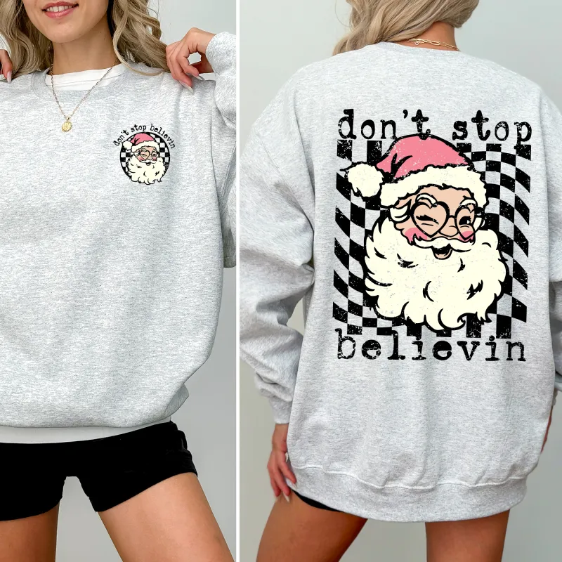 Don't Stop Believin, Santa, Christmas, Checkered, Vintage, Cute, Front and Back Sweatshirt sold by Refinery Number One