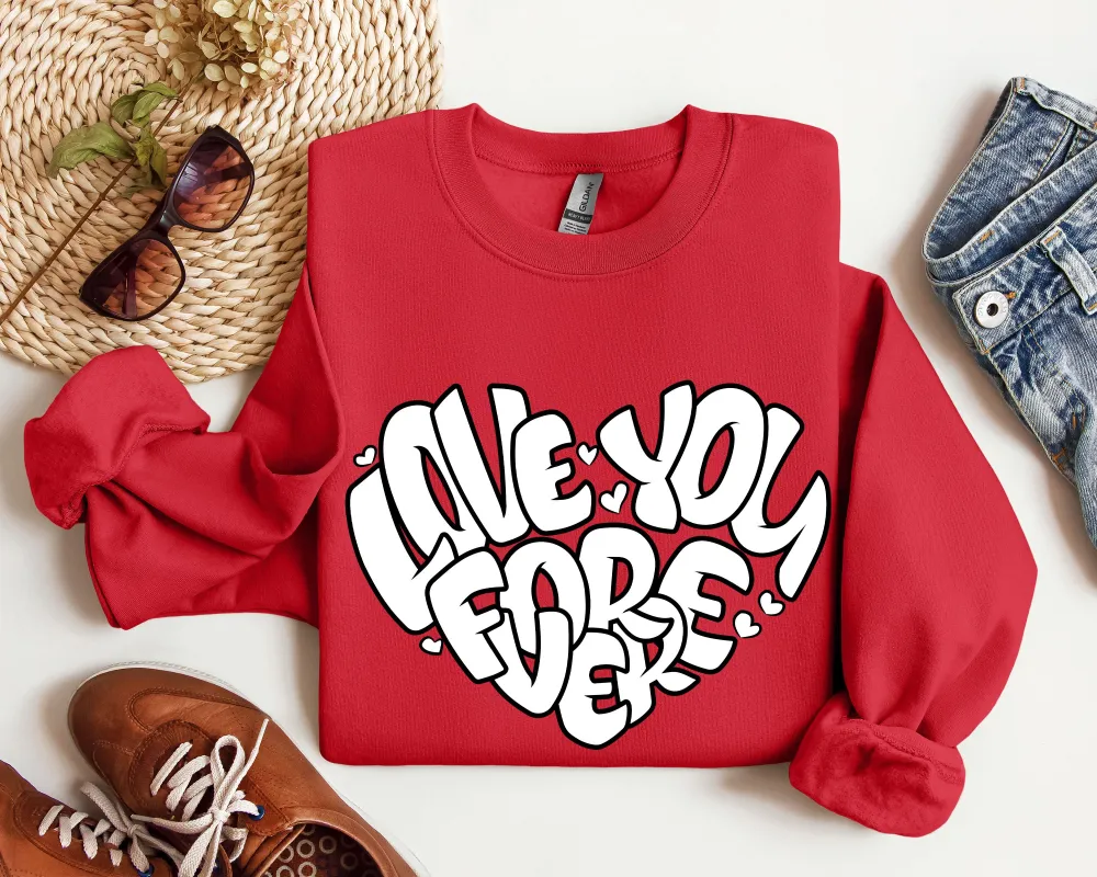 I Love You Forever Retro Sweatshirt, Vintage Valentine's Day Sweatshirt sold by Refinery Number One