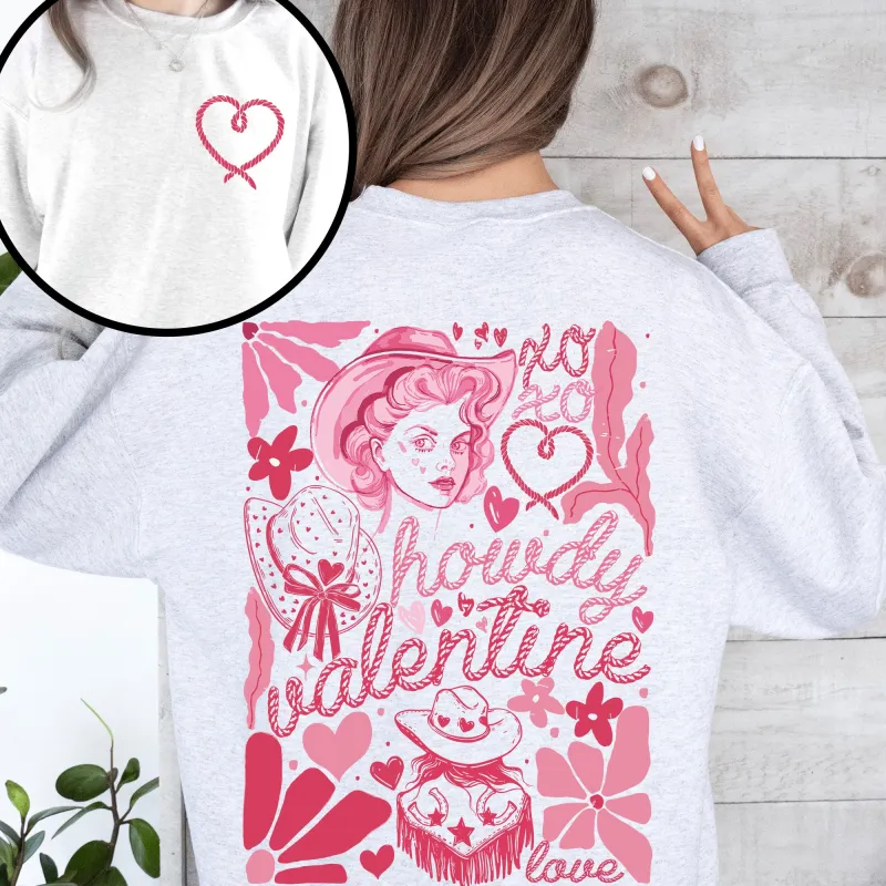 Howdy Valentine, Cowgirl, Western, Country, Love, Heart, Front and Back Sweatshirt sold by Refinery Number One