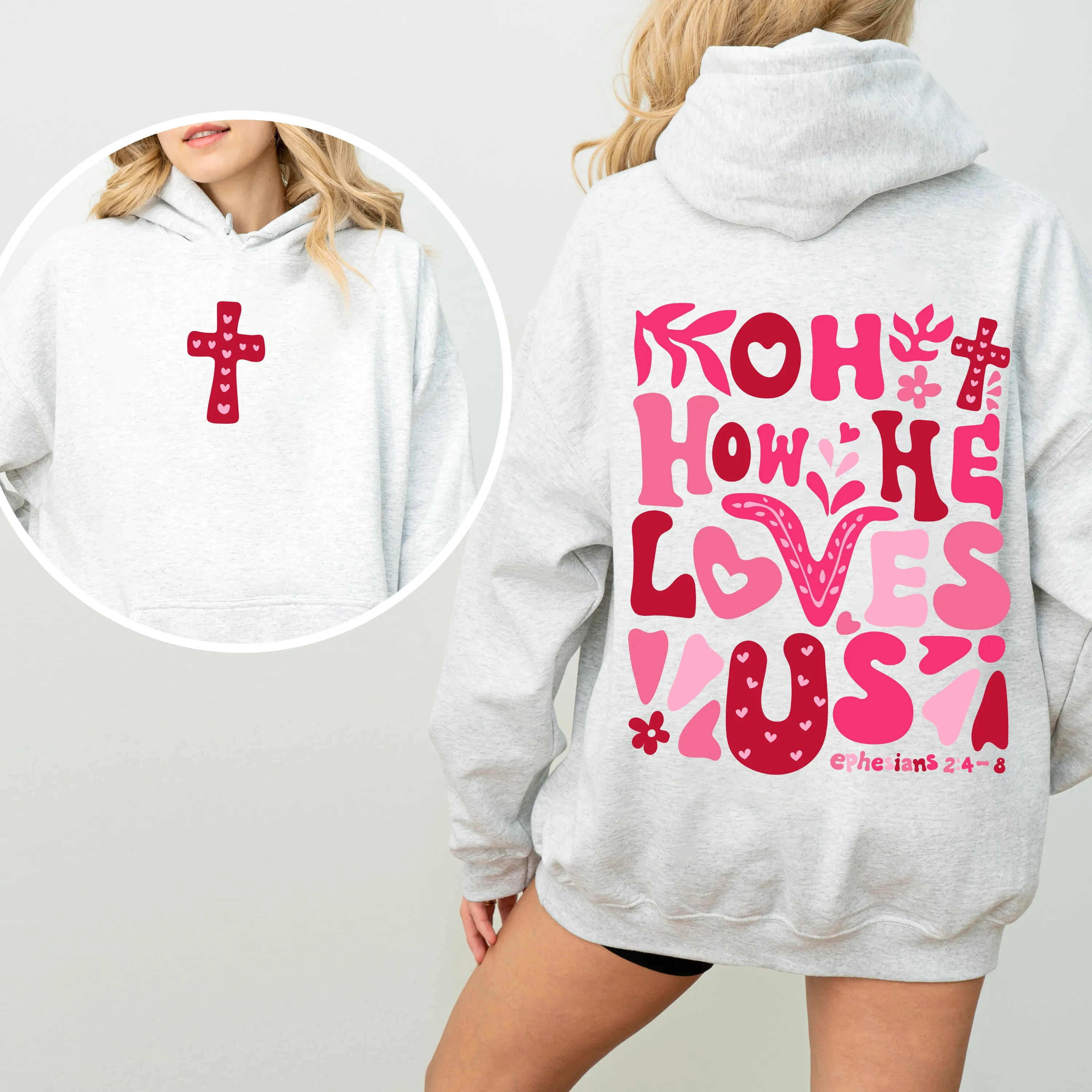 Oh How He Loves Us, Valentine's Day, Christian, Religious, Bible, Front and Back Hoodie, Hooded Sweatshirt sold by Refinery Number One product image thumbnail 2