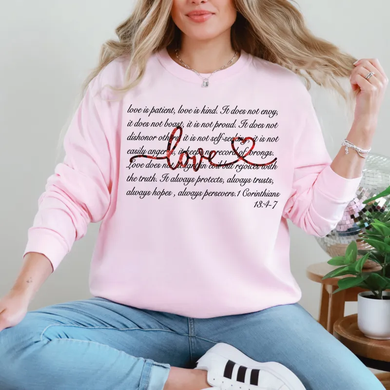 Love Is Patient, Jesus, Christian, Faith, Bible, 1 Corinthians 13:4-7, Valentine's Day, Love Sweatshirt sold by Refinery Number One