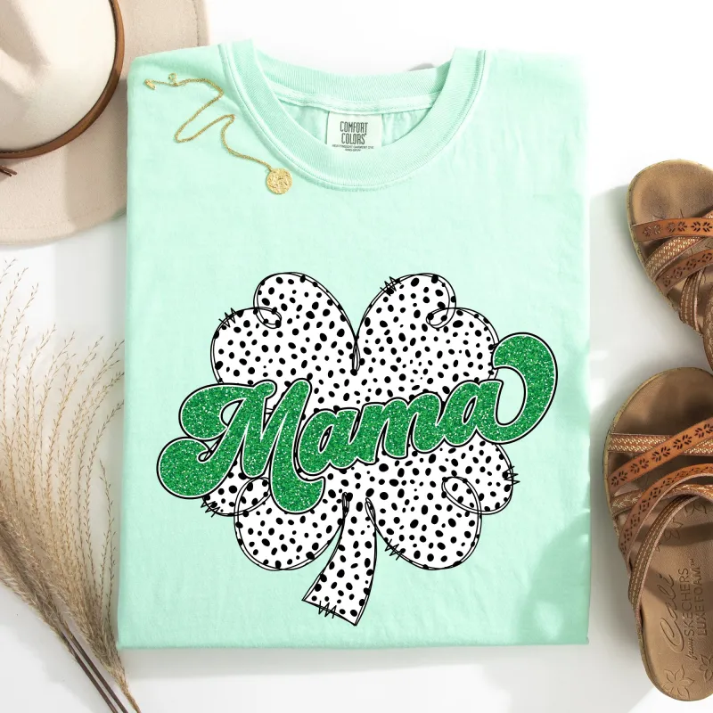 Mama, Dalmatian Print, St Patrick's Day, Shamrock, Clover, Lucky, Leprechaun Tshirt Comfort Colors T-Shirt sold by Refinery Number One