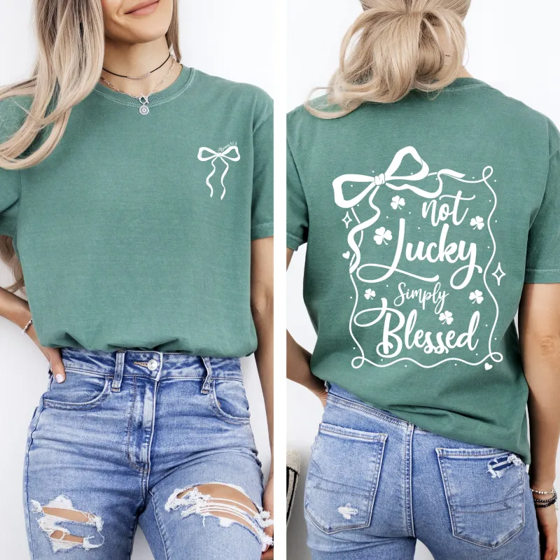 Not Lucky, Just Blessed, Ribbon, Bows, Coquette, Christian, St Patrick's Day, Shamrock, Clover, Lucky, Leprechaun Tshirt Comfort Colors T-Shirt sold by Refinery Number One