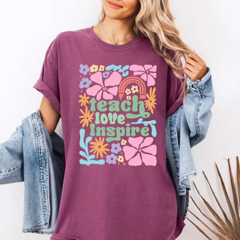 Teach Love Inspire, Teacher, Boho, Floral, Back to School, First Day of School, Cute, Teacher Appreciation, Coquette, Comfort Colors T-Shirt sold by Refinery Number One