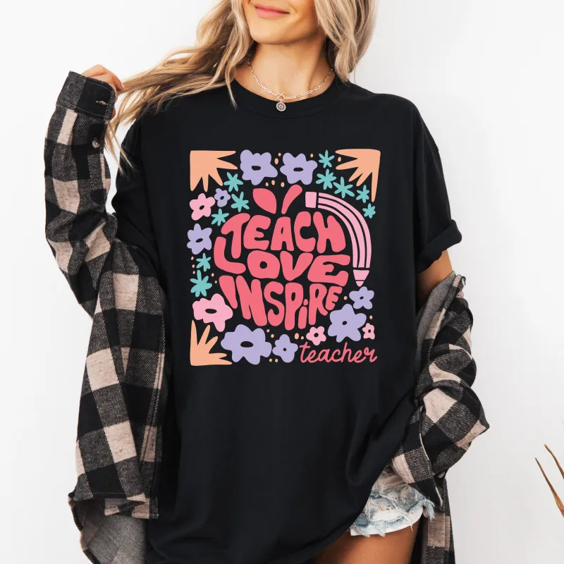 Teach Love Inspire, Teacher, Boho, Floral, Back to School, First Day of School, Cute, Teacher Appreciation, Coquette, Comfort Colors T-Shirt sold by Refinery Number One