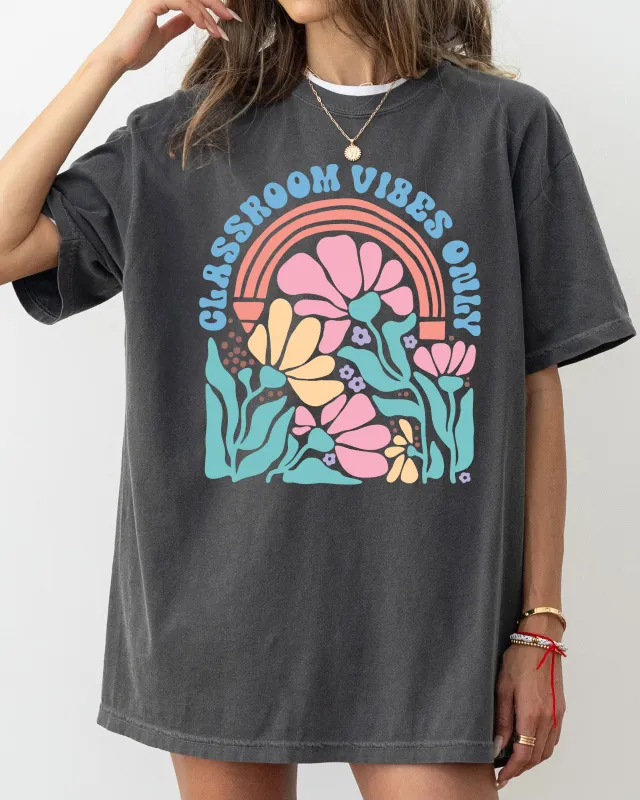 Classroom Vibes Only, Boho, Floral, Back to School, First Day of School, Cute, Teacher Appreciation, Coquette, Comfort Colors T-Shirt sold by Refinery Number One