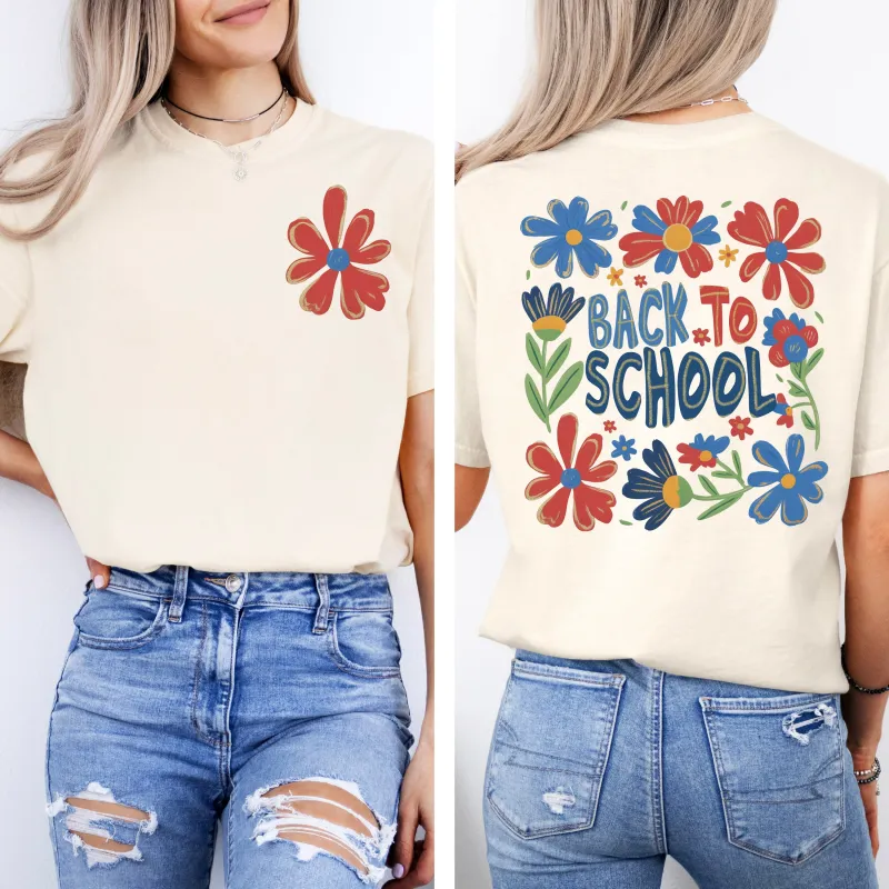 Teacher, Back To School, Front and Back, Floral, First Day of School, Cute, Teacher Appreciation, Coquette, Comfort Colors T-Shirt sold by Refinery Number One