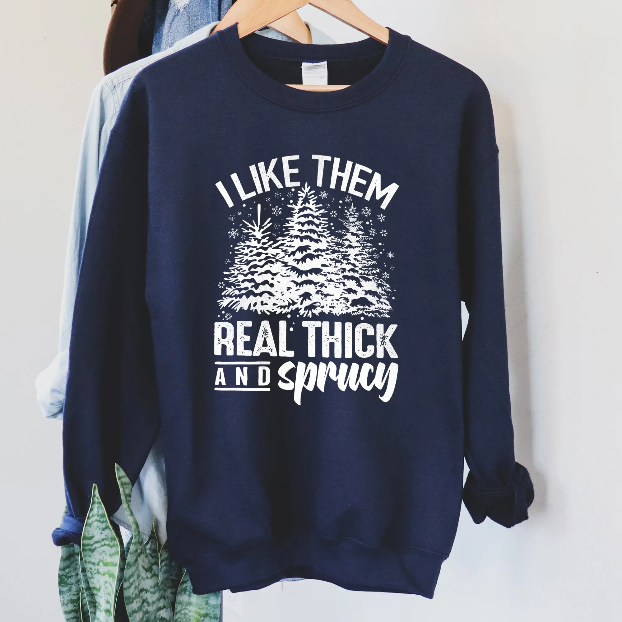 I Like Them Real Thick Christmas Sweatshirt sold by Refinery Number One product image thumbnail 5