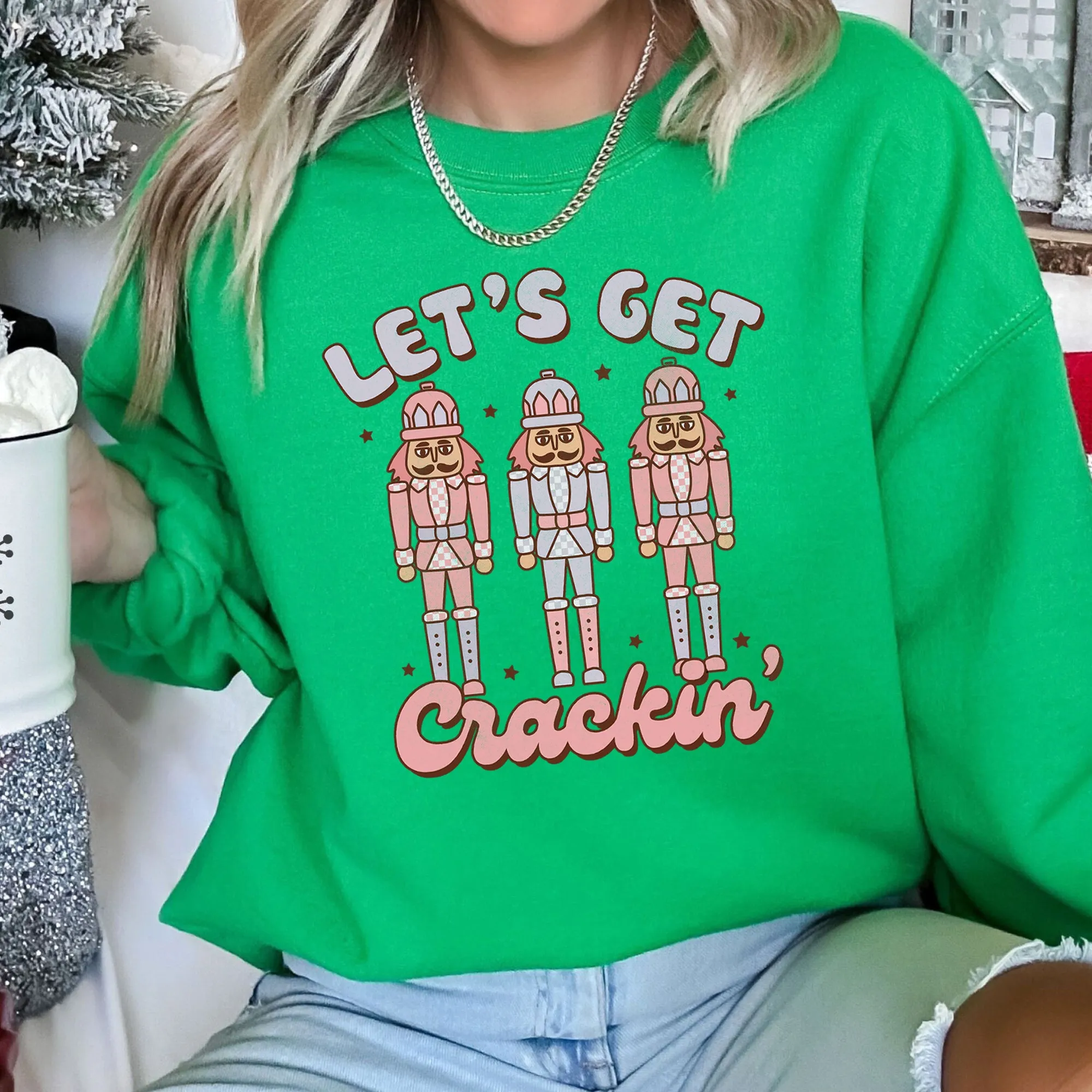 Let's Get Cracking, Nutcracker, Christmas Sweatshirt sold by Refinery Number One product image thumbnail 5