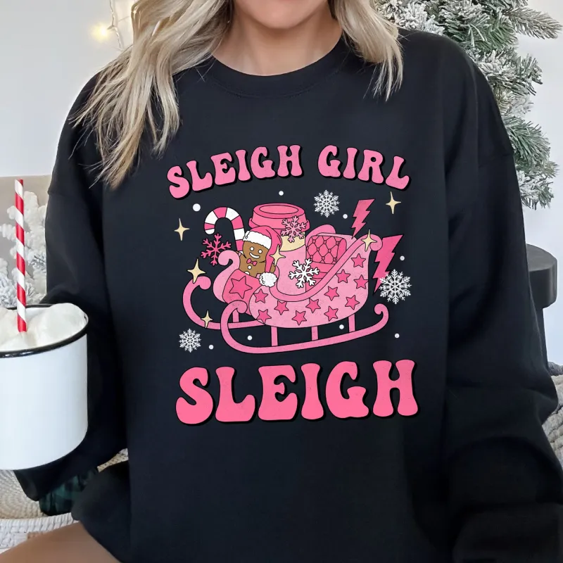 Sleigh Girl Sleigh, Christmas Retro Sweatshirt sold by Refinery Number One