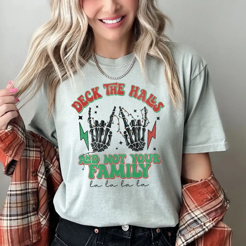 Deck The Halls And Not Your Family, Fa La La, Retro, Christmas, Skeleton, Rock Comfort Colors Tshirt sold by Refinery Number One