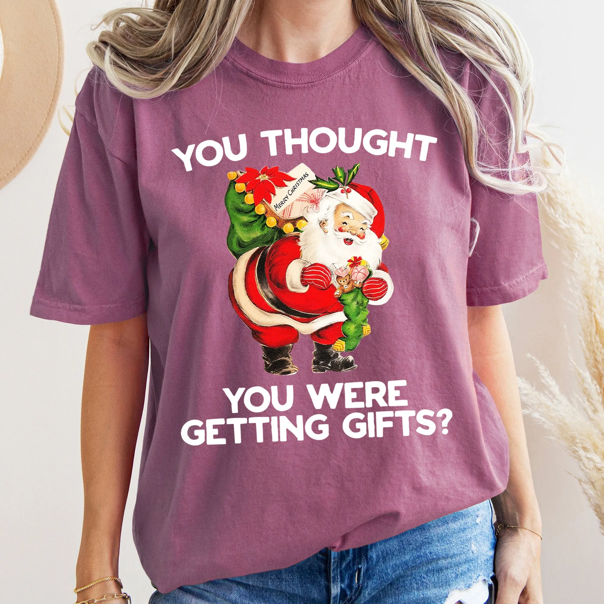You Thought You Were Getting Gifts, Santa, Naughty, Christmas, Comfort Colors Tshirt sold by Refinery Number One
