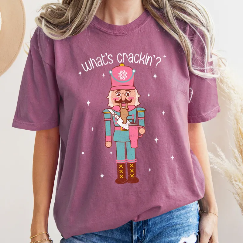 What's Crackin, Nutcracker, Christmas Text, Comfort Colors Tshirt sold by Refinery Number One