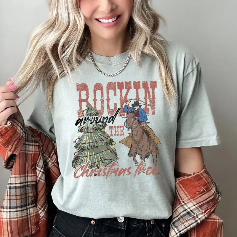 Rocking Around The Christmas Tree, Big Western, Country, Cowboy, Cowgirl, Comfort Colors Tshirt sold by Refinery Number One