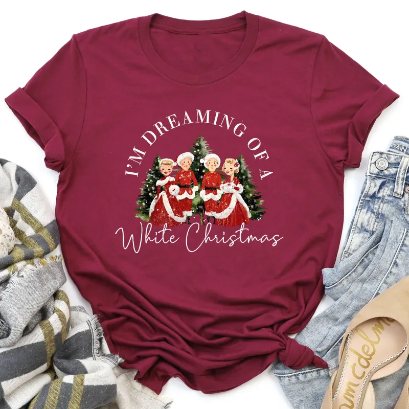 I'm Dreaming Of A White Christmas Movie, Super Soft Tshirt, Classic, Musical sold by Refinery Number One