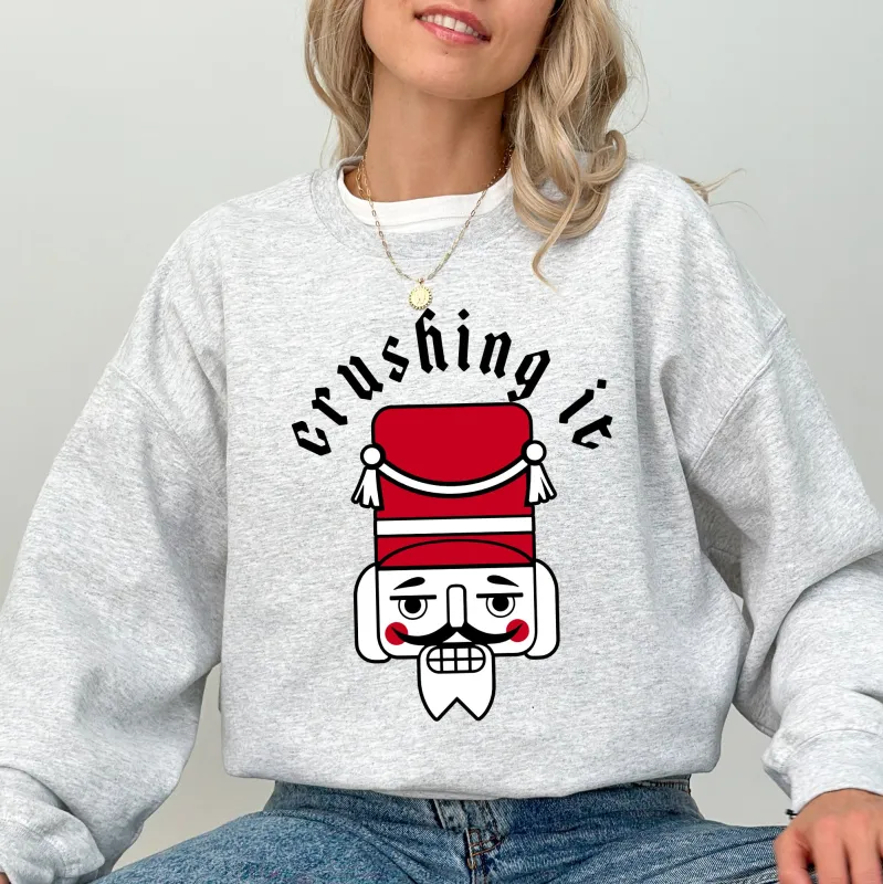 Crushing It, Retro Nutcracker, Christmas, Ballet, Winter, Santa, Xmas Sweatshirt sold by Refinery Number One