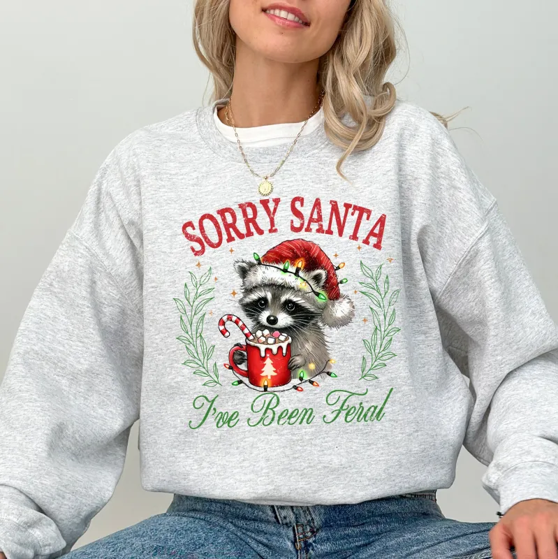 Sorry Santa, I've Been Feral, Raccoon, Hot Chocolate, Christmas, Funny, Cute, Xmas Sweatshirt sold by Refinery Number One