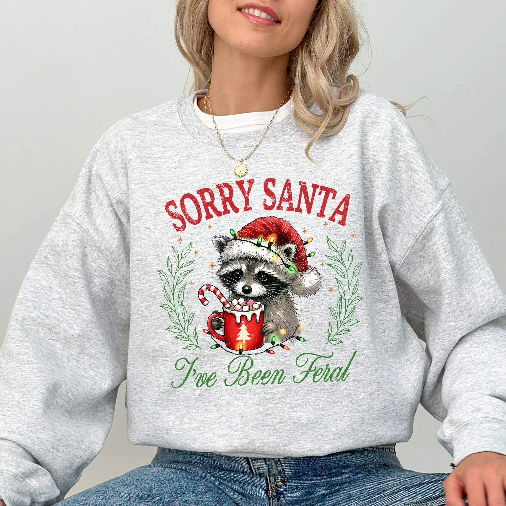 Sorry Santa, I've Been Feral, Raccoon, Hot Chocolate, Christmas, Funny, Cute, Xmas Sweatshirt sold by Refinery Number One