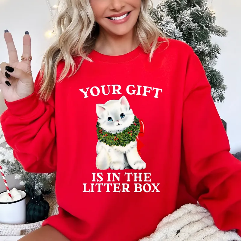 Your Gift Is In The Litter Box, Cat, Christmas, Naughty, Funny, Snow, Santa, Xmas Sweatshirt sold by Refinery Number One