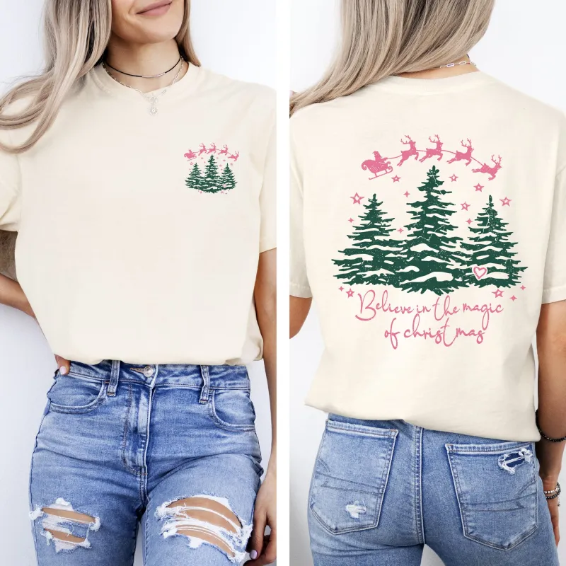 Believe In The Magic Of Christmas, Santa, Front and Back, Christmas Trees, Winter, Snow, Xmas Tshirt Comfort Colors T-Shirt sold by Refinery Number One
