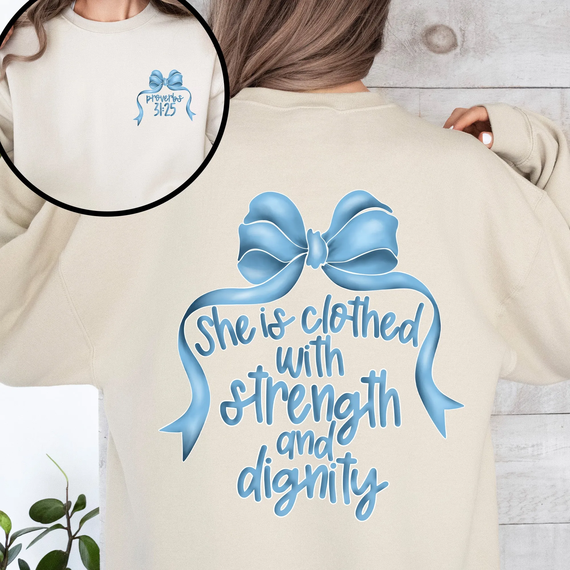 She Is Clothed With Strength and Dignity, Front and Back, Proverbs, Bows, Ribbon, Girly, Religious, Christmas, Faith Sweatshirt sold by Refinery Number One product image thumbnail 4