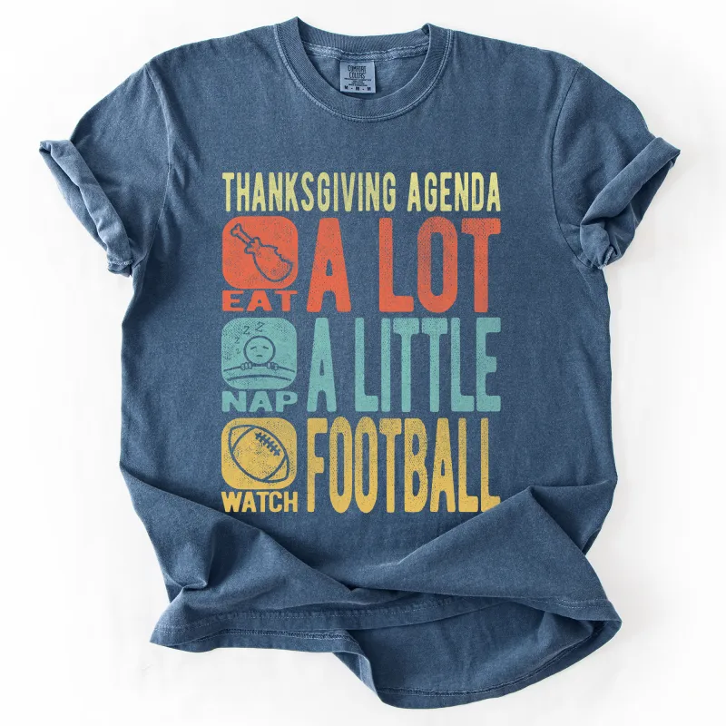 Thanksgiving Agenda, Turkey, Football, Fun, Autumn, Fall, Comfort Colors T-Shirt sold by Refinery Number One