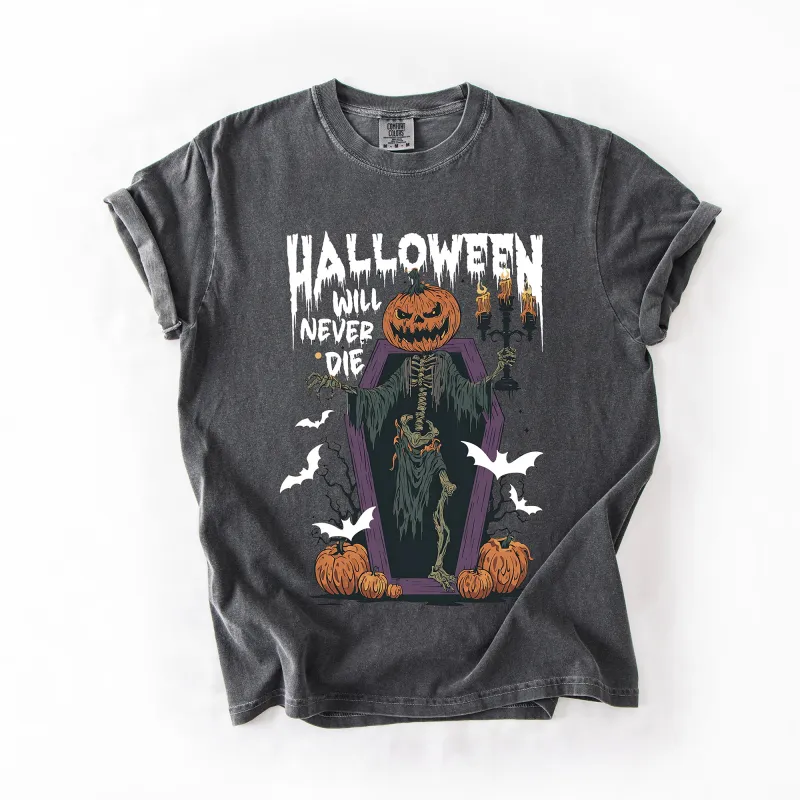 Halloween Will Never Die, Spooky, Jack o Lantern, Pumpkin, Comfort Colors T-Shirt sold by Refinery Number One