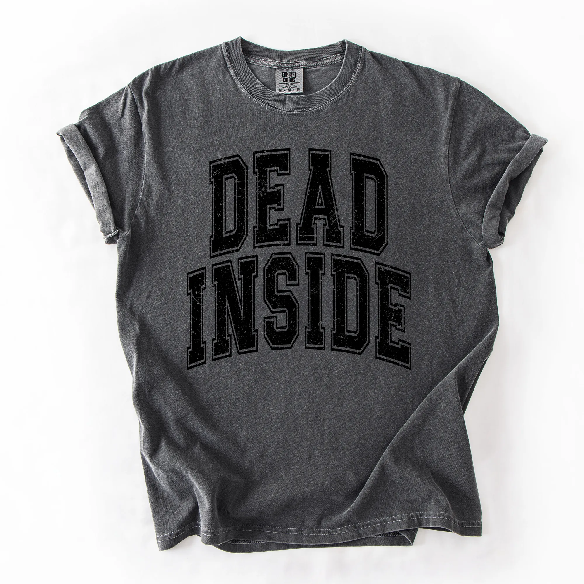 Dead Inside, Mood, Halloween, Vibes, Comfort Colors T-Shirt sold by Refinery Number One
