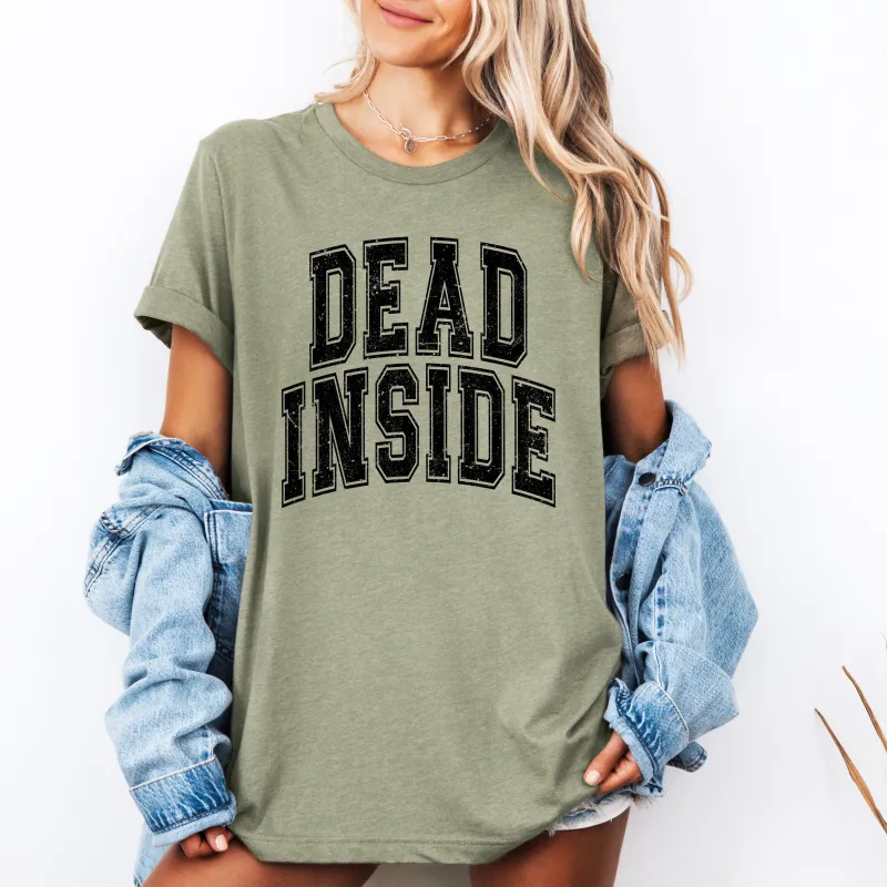 Dead Inside, Mood, Halloween, Vibes, Tshirt sold by Refinery Number One
