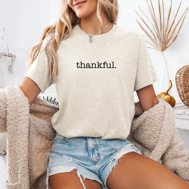 Thankful, Minimalist, Thanksgiving, Autumn, Fall, Tshirt sold by Refinery Number One