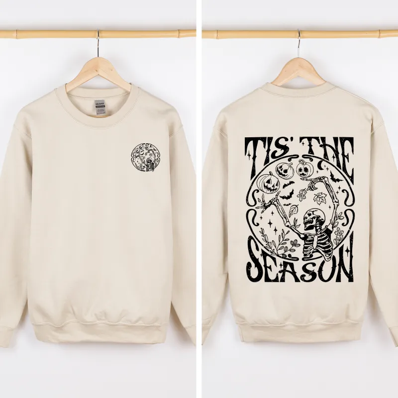 Tis The Season, Front and Back, Spooky, Skeleton, Funny, Halloween Sweatshirt sold by Refinery Number One