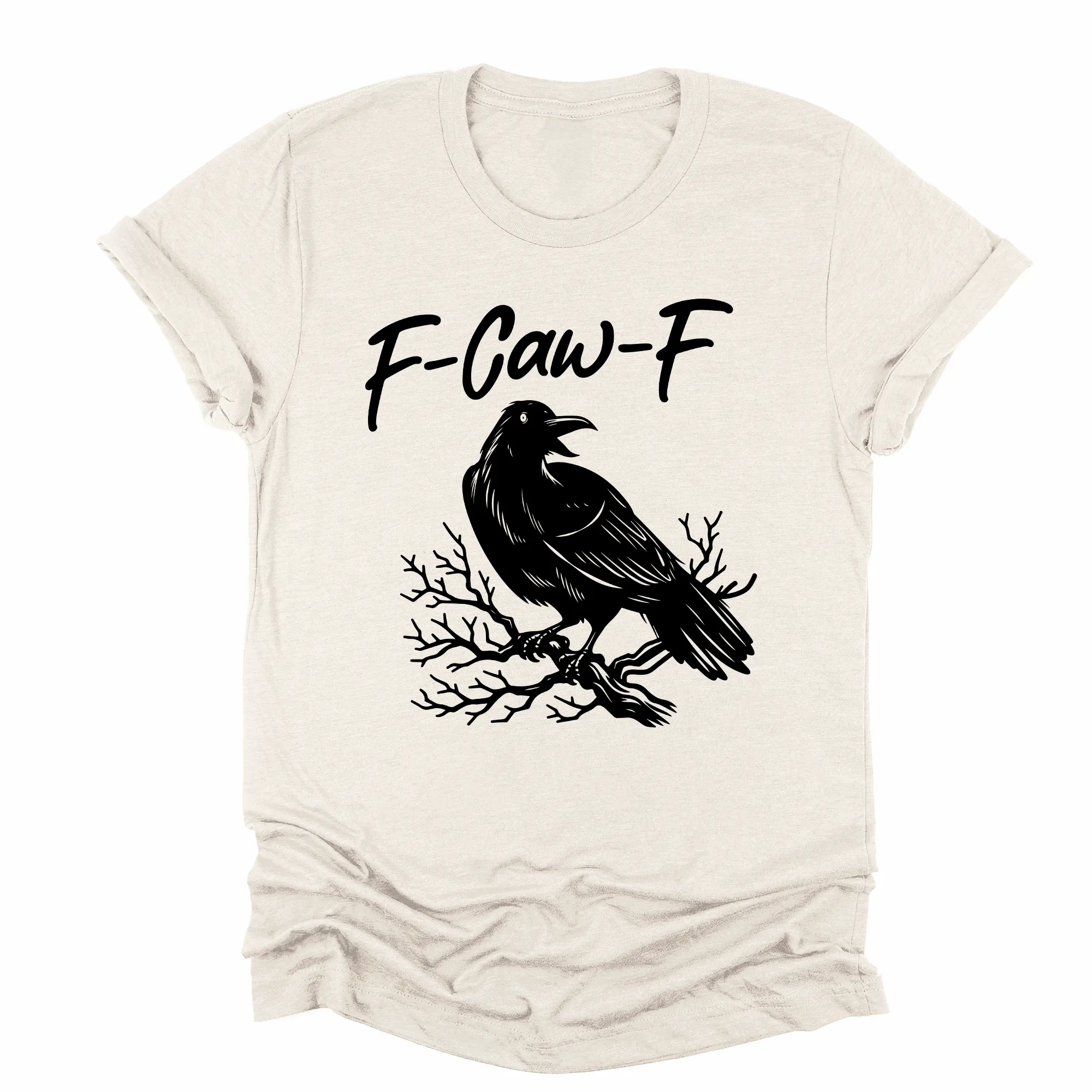 F Caw F, Raven, Crow, Funny, Trending, Vulgar, Crude, Halloween, Goth, Witch, Spooky, Graphic Tee, Tshirt sold by Refinery Number One product image thumbnail 4