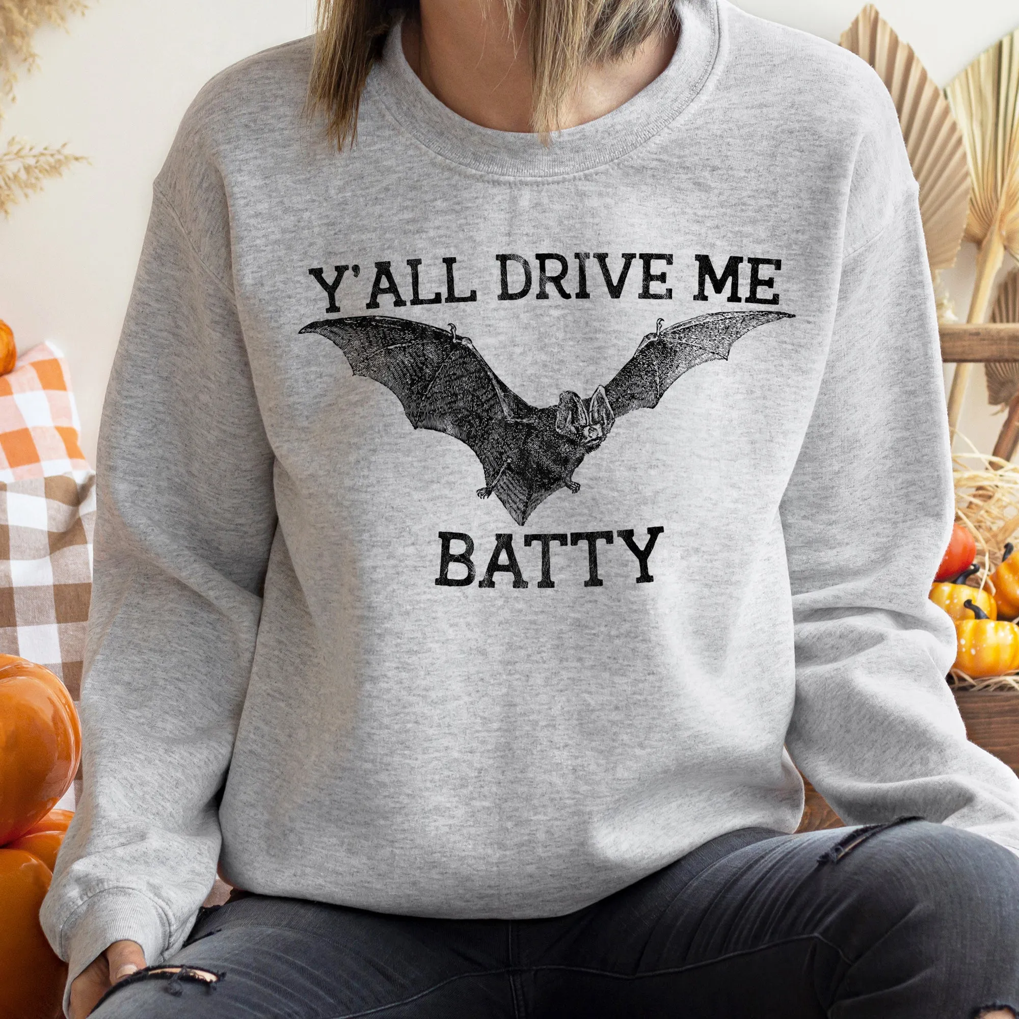 Y'all Drive Me Batty Halloween Sweatshirt sold by Refinery Number One product image thumbnail 2