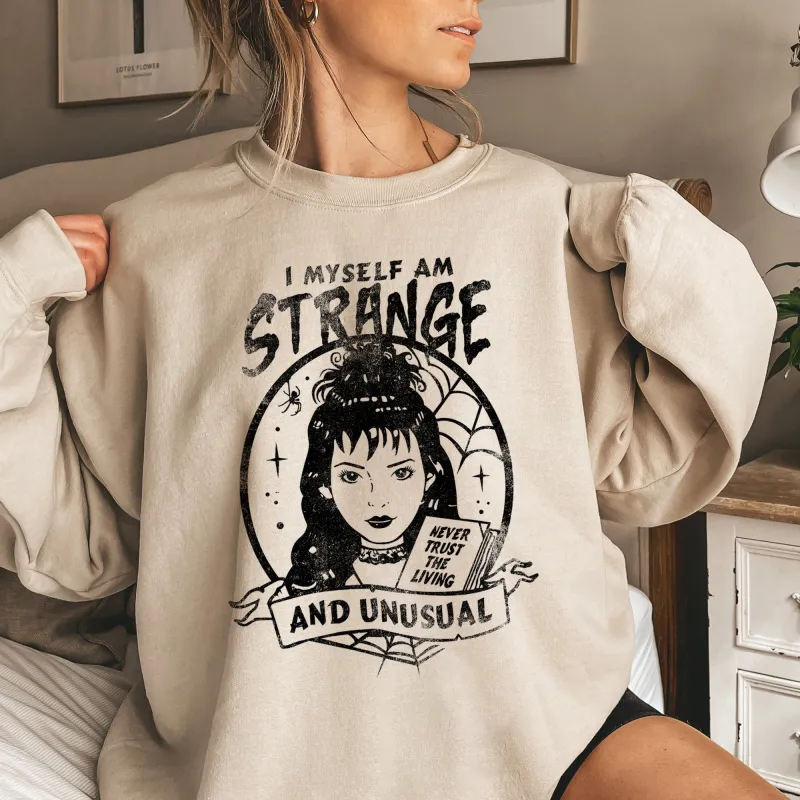 Strange And Unusual Halloween Sweatshirt sold by Refinery Number One