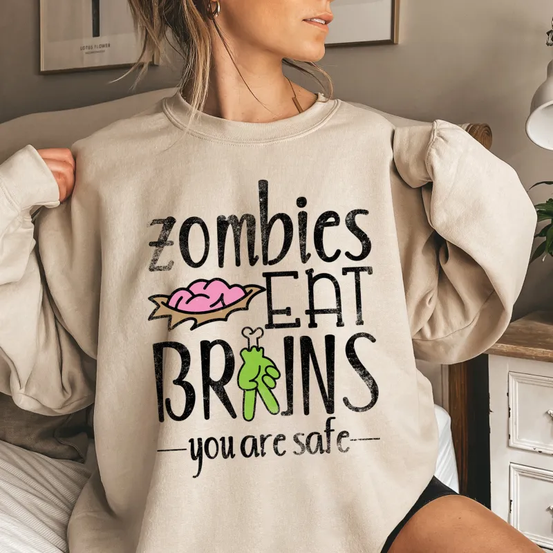 Zombies Eat Brains Halloween Sweatshirt made by Refinery Number One