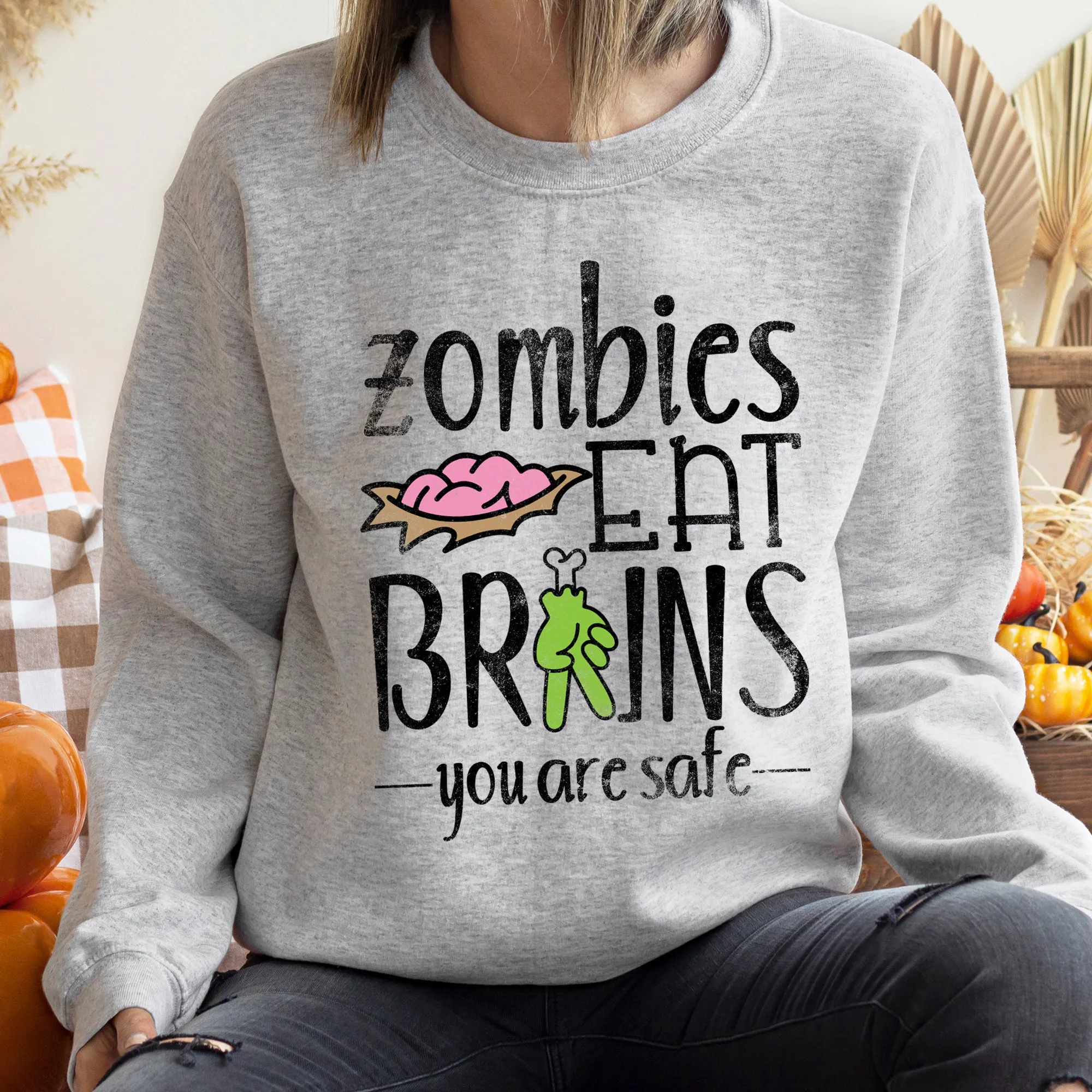 Zombies Eat Brains Halloween Sweatshirt sold by Refinery Number One product image thumbnail 2