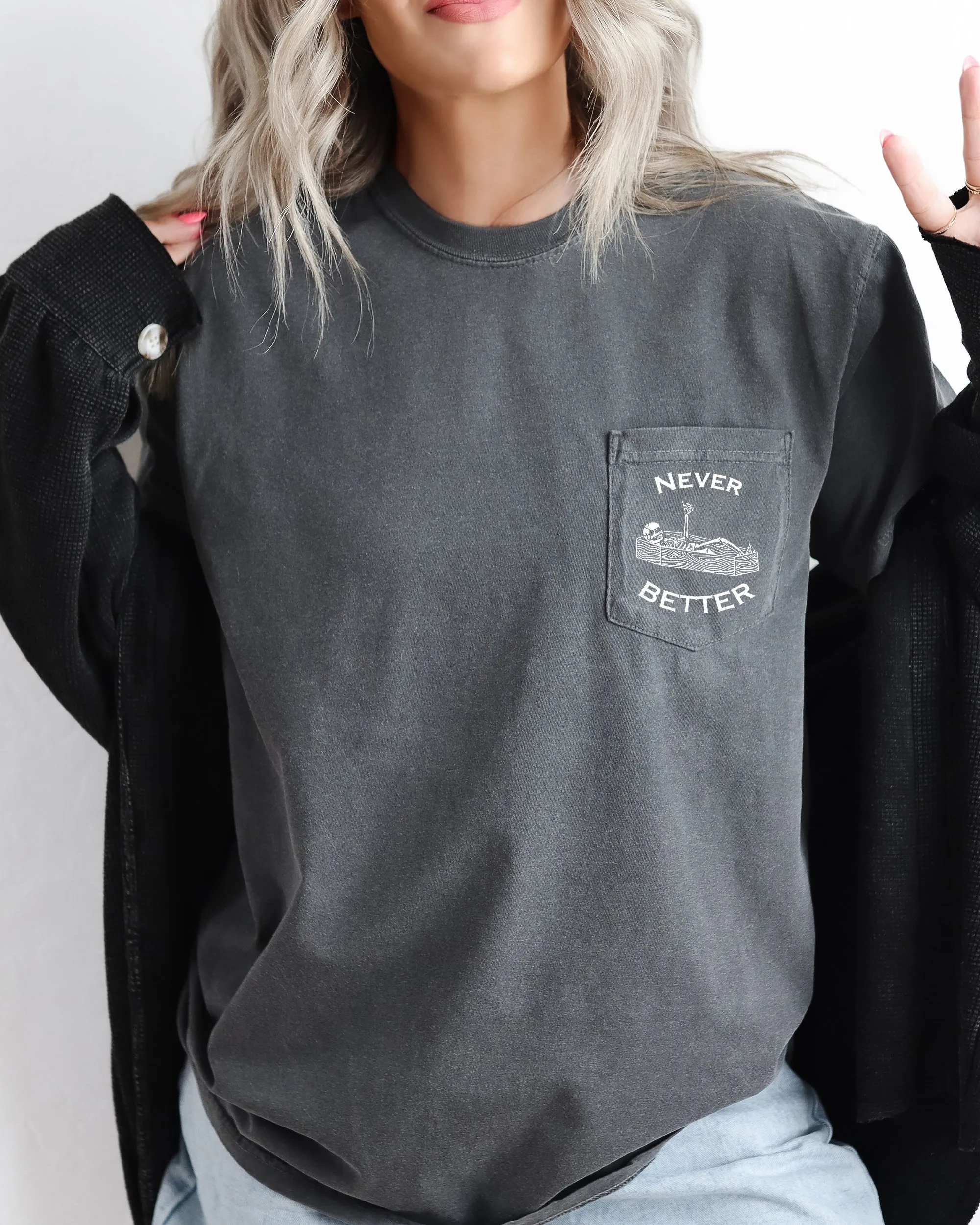 Never Better, Skeleton, Halloween Pocket Tee Comfort Colors T-Shirt sold by Refinery Number One product image thumbnail 2