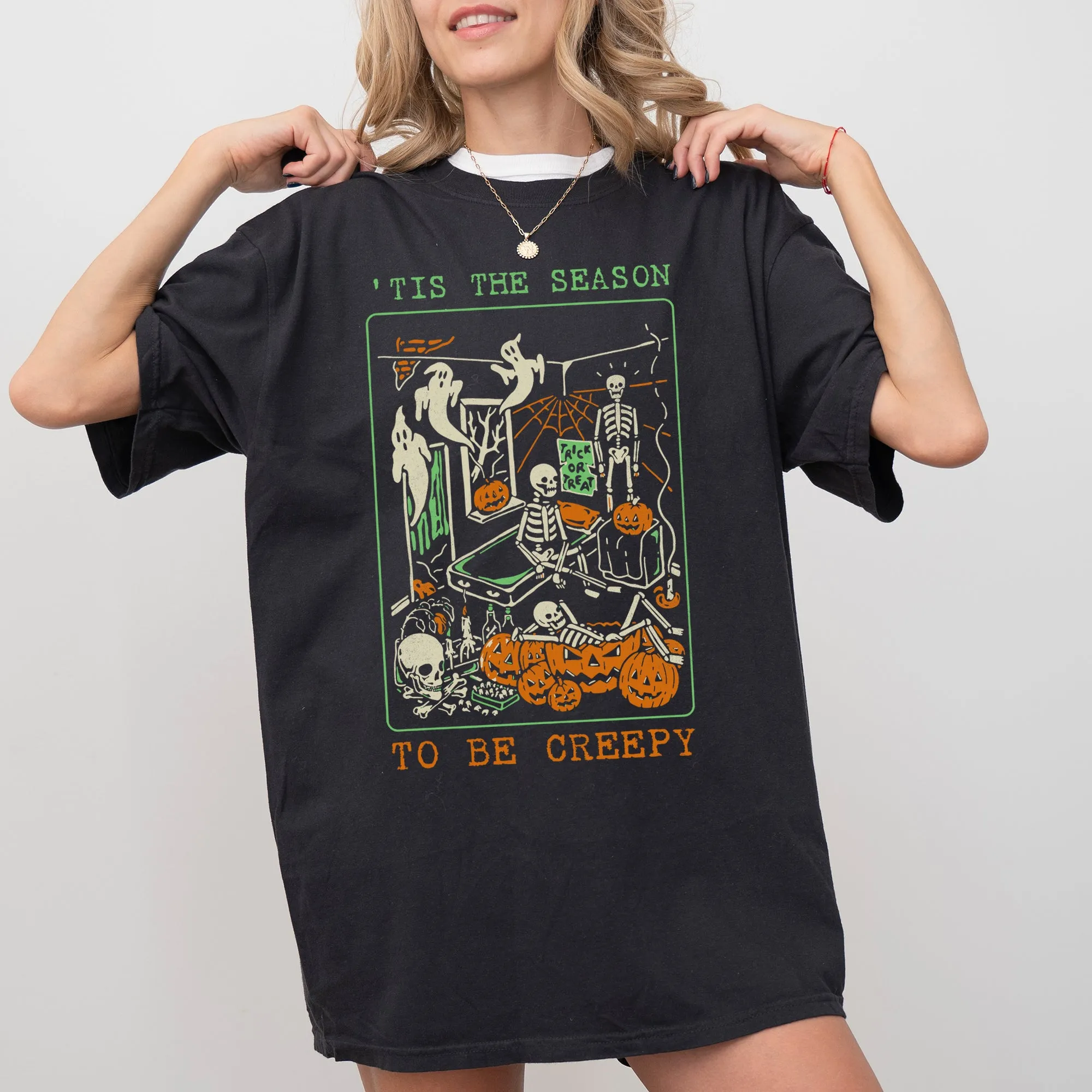 Tis The Season, Creepy, Spooky, Skeleton, Funny, Witch, Aesthetic, Meme, Halloween, Costume, Tshirt Comfort Colors T-Shirt sold by Refinery Number One