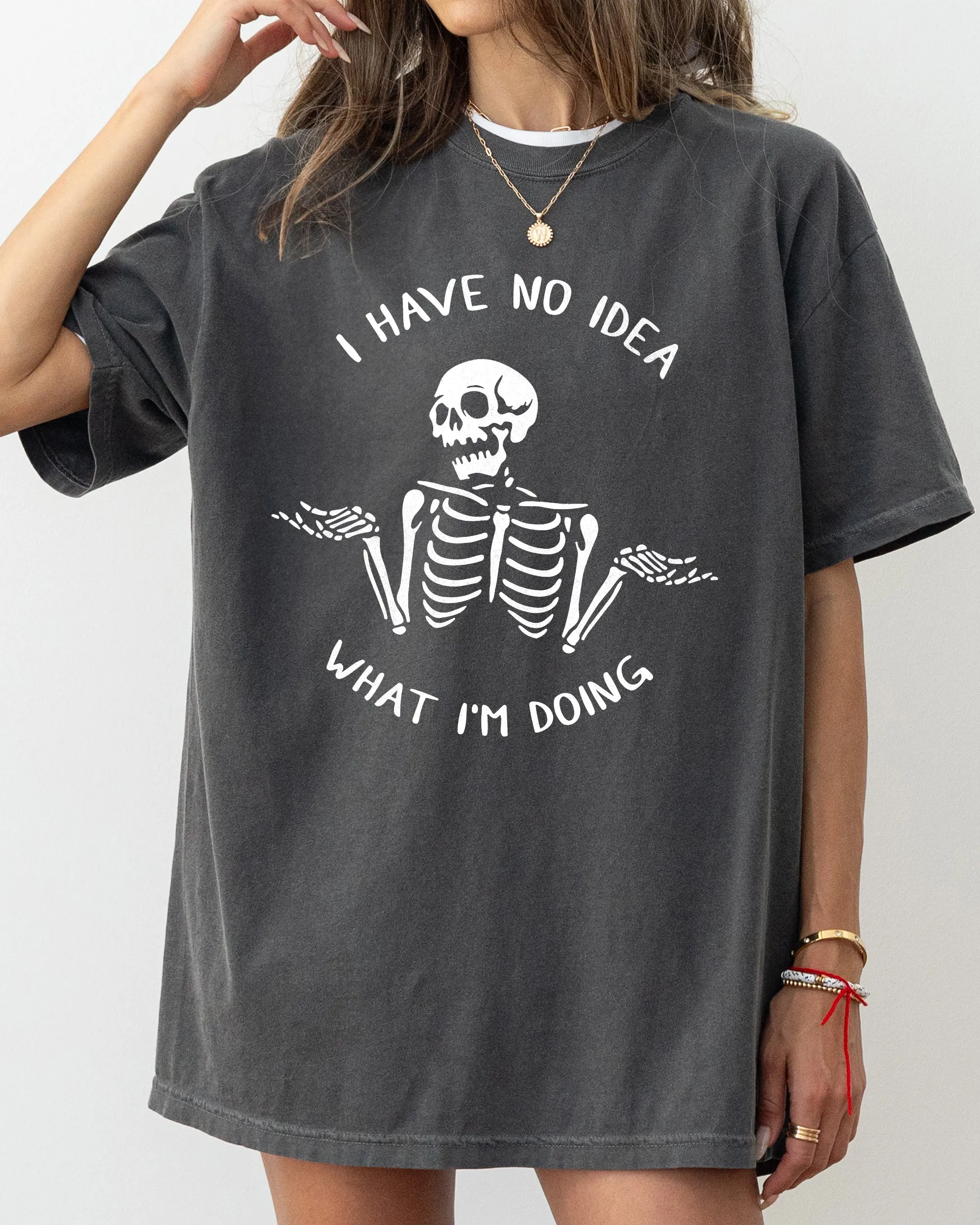I Have No Idea Skeleton Ghost Witch Skull Meme Halloween Costume Comfort Colors Tee sold by Refinery Number One
