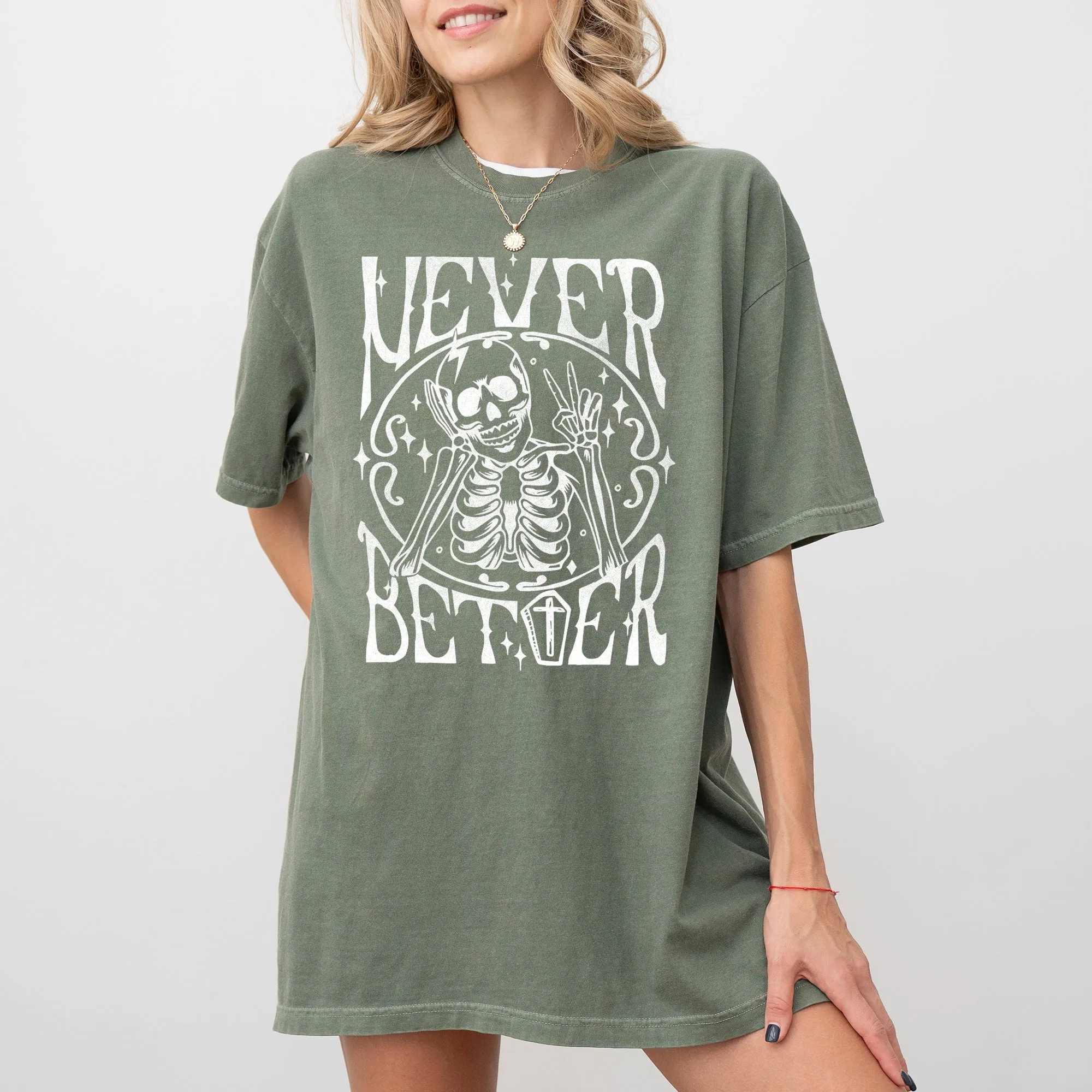 Never Better Skeleton, Peace, Ghost, Witch, Skull, Funny, Spooky, Aesthetic, Meme, Halloween, Costume, Tshirt Comfort Colors T-Shirt sold by Refinery Number One product image thumbnail 5