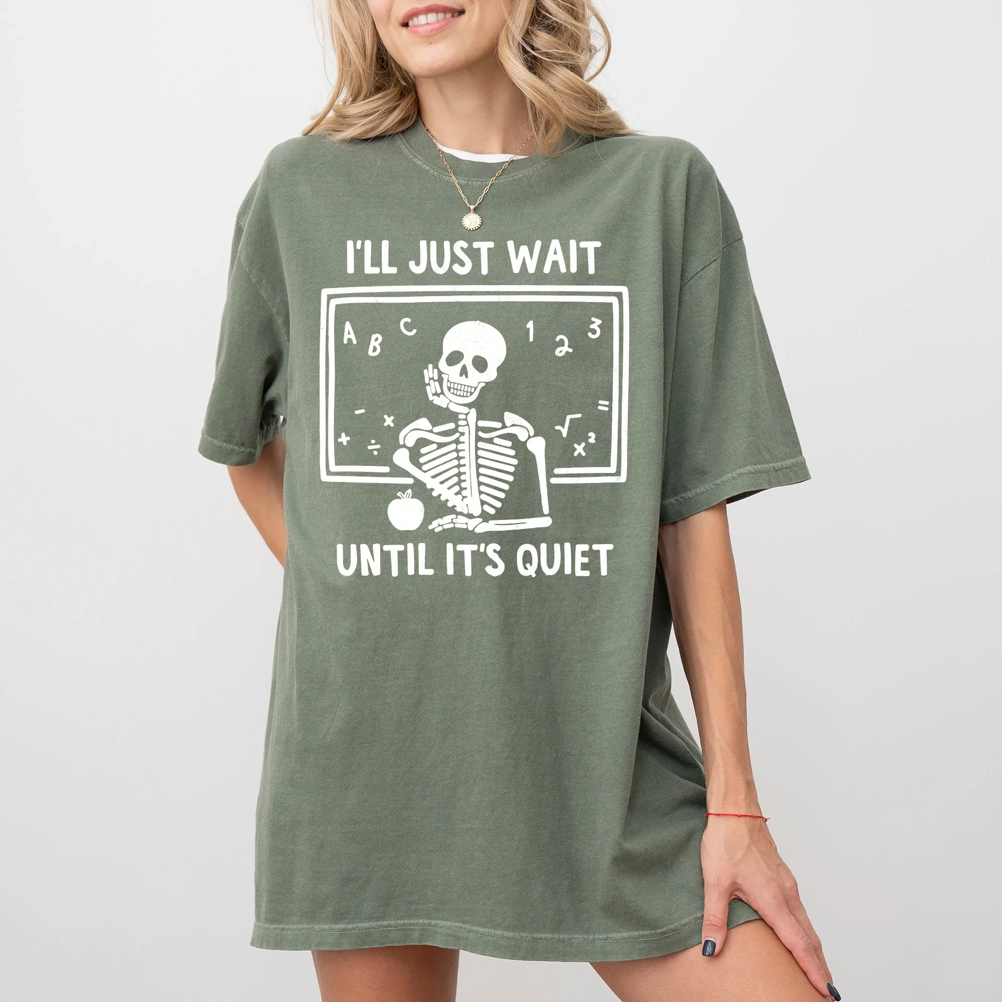 I'll Just Wait, Teacher, Skeletons, Ghost, Western, Witch, Skull, Aesthetic, Meme, Halloween, Costume, Tshirt Comfort Colors T-Shirt sold by Refinery Number One product image thumbnail 4