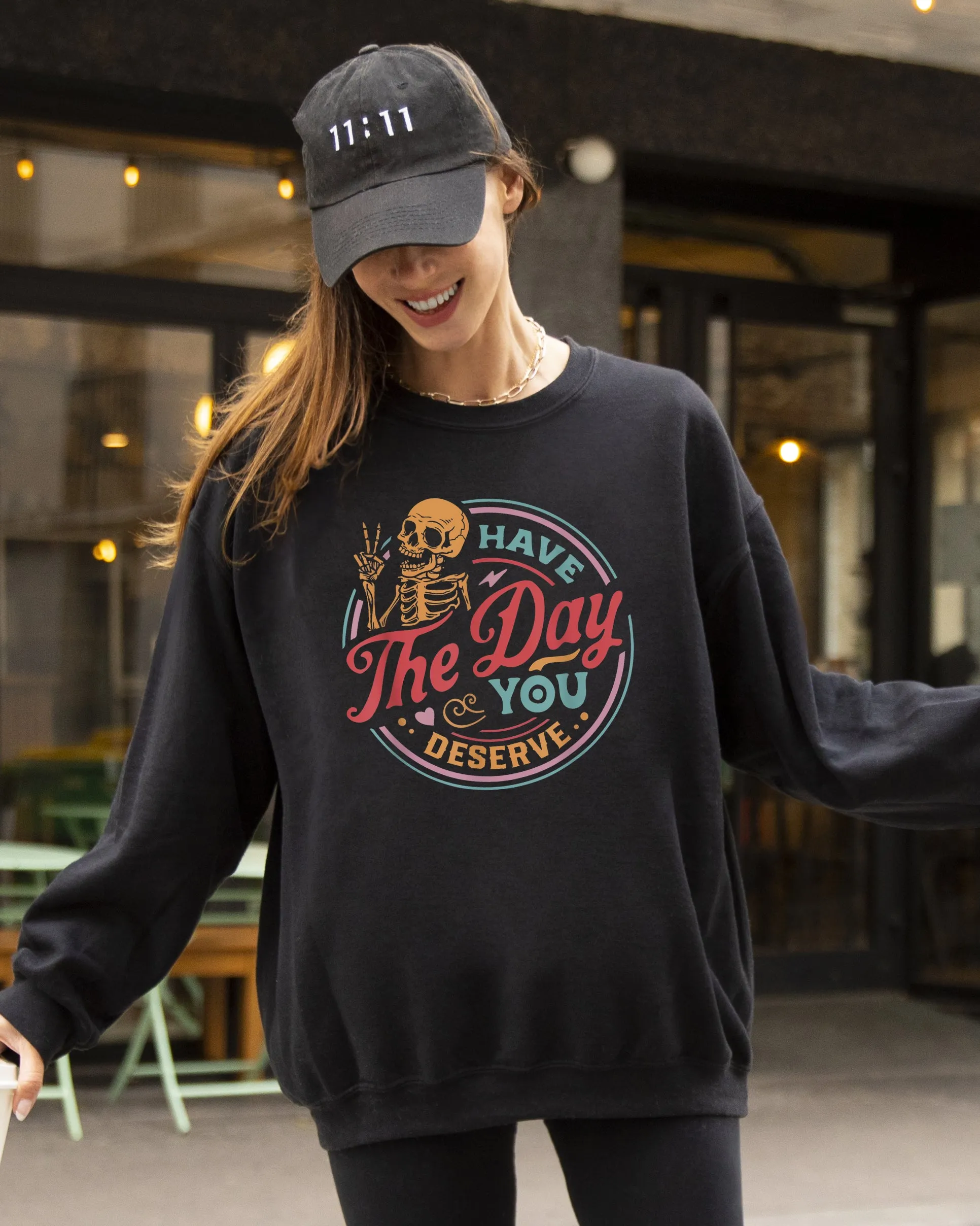 Have The Day You Deserve Skeleton, Ghost, Farm, Witch, Skull, Funny, Spooky, Aesthetic, Meme, Halloween, Costume Sweatshirt sold by Refinery Number One product image thumbnail 2