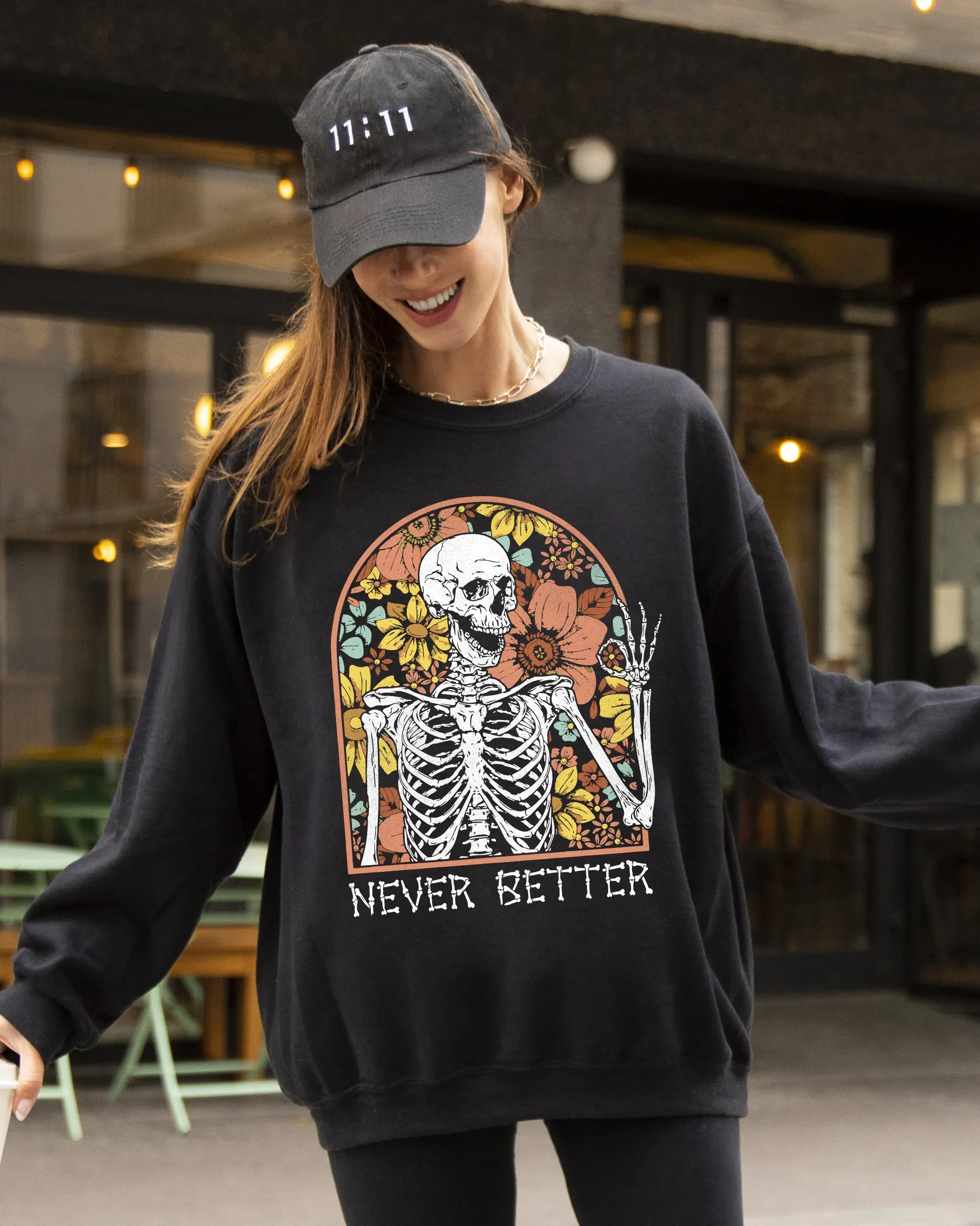 Never Better, Floral Skeleton, Witch, Ghost, Skull, Spooky, Aesthetic, Meme, Halloween, Costume Sweatshirt sold by Refinery Number One