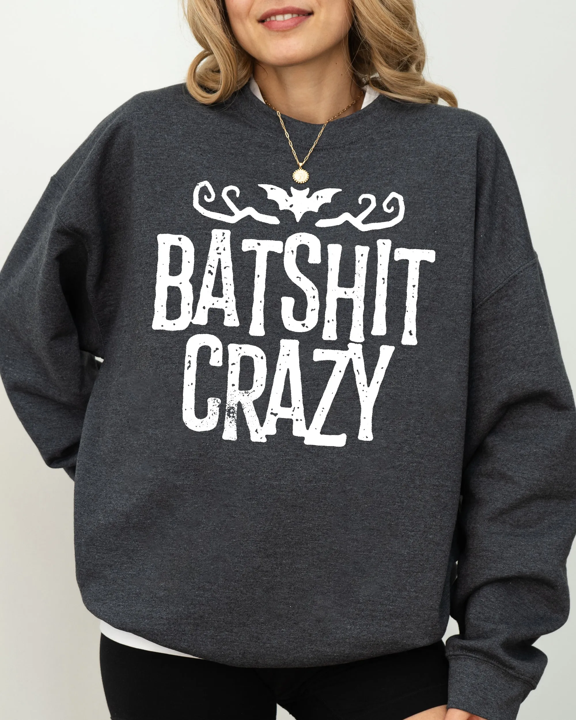 Batshit Crazy, Skeletons, Ghost, Western, Witch, Skull, Aesthetic, Meme, Halloween, Costume Sweatshirt sold by Refinery Number One product image thumbnail 4