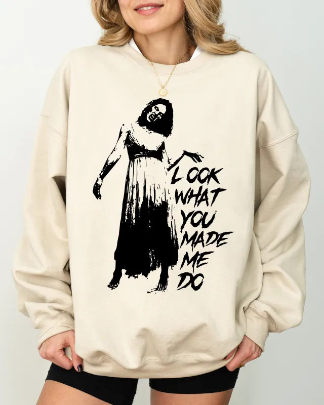 Look What You Made Me Do, Skeleton, Ghost, Spooky, Scary, Skull, Western, Witch, Aesthetic, Meme, Halloween, Costume Sweatshirt sold by Refinery Number One