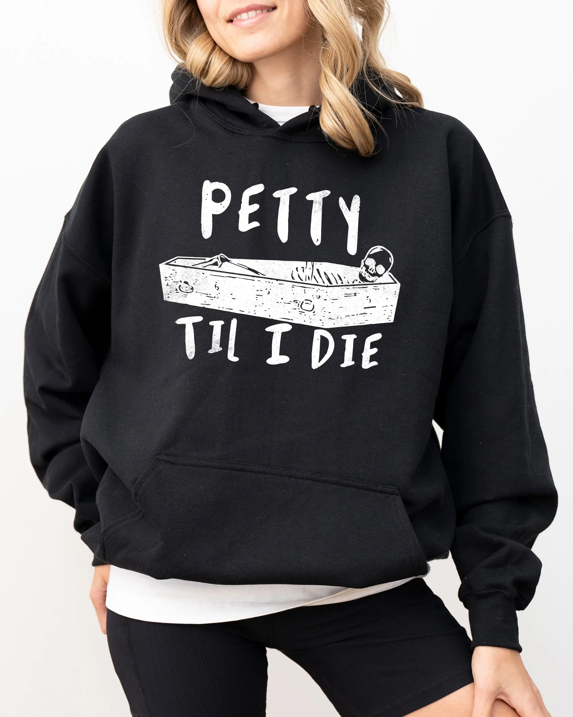 Petty Til I Die Skeleton Witch Skull Spooky Halloween Dark Humor Gothic Design Hoodie sold by Refinery Number One product image thumbnail 2