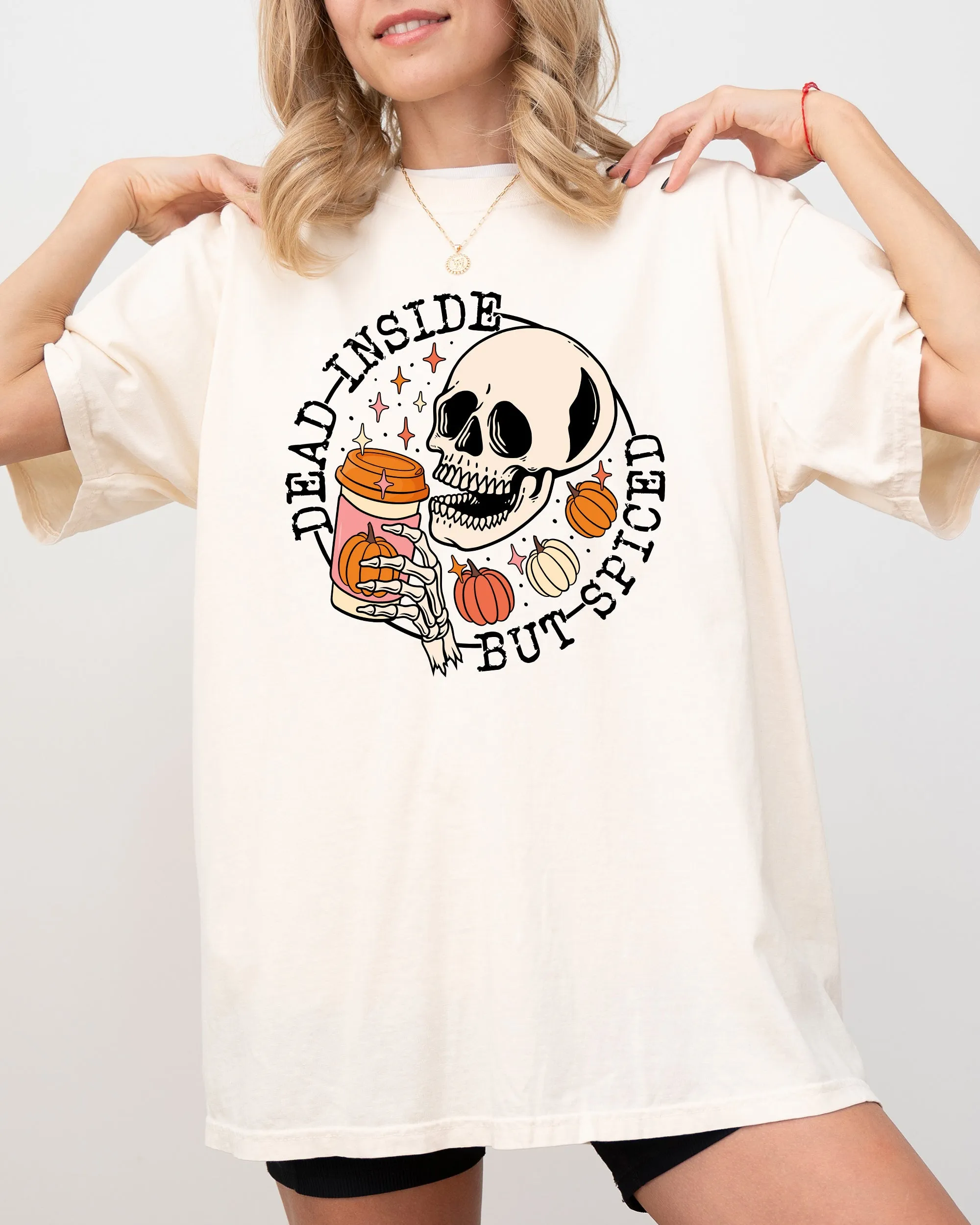 Dead Inside But Spiced, Pumpkin Spice Latte, Coffee, Skeleton, Halloween, Funny, Fall, Autumn, Thanksgiving Shirt Comfort Colors T-Shirt sold by Refinery Number One product image thumbnail 3