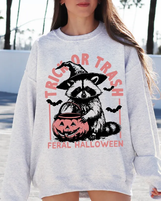 Trick or Trash, Feral Halloween, Raccoon, Trick Or Treat, Funny, Meme, Witch, Costume Sweatshirt sold by Refinery Number One