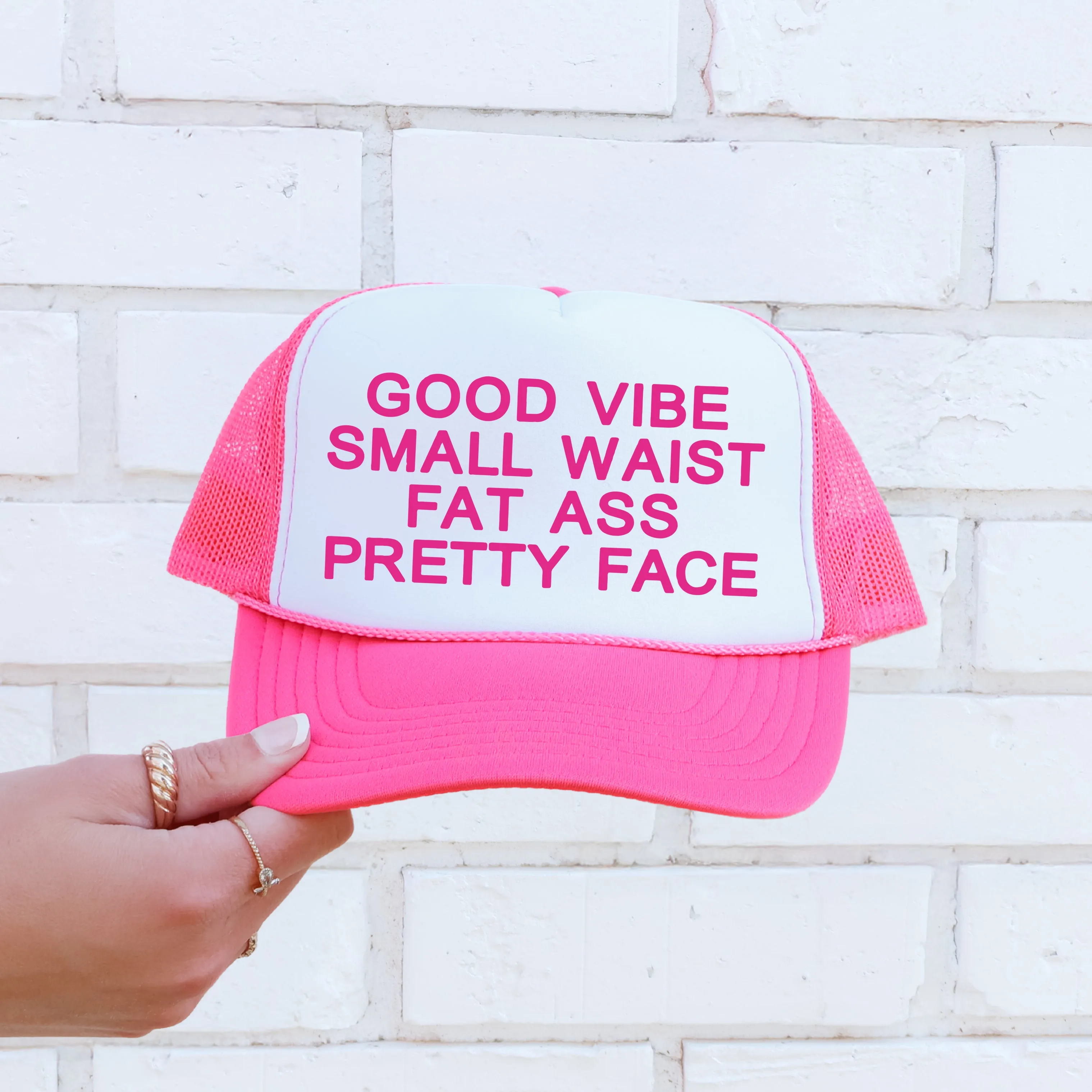 Good Vibe Small Waist Fat Ass Pretty Face, Sassy, Funny, Bright Pink Snapback Trucker Hat sold by Refinery Number One