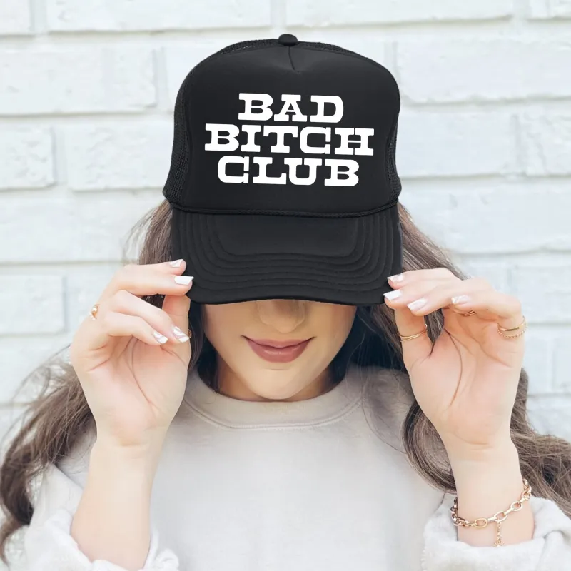 Bad Bitch Club, Sassy, Funny, Black Snapback Trucker Hat sold by Refinery Number One